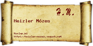 Heizler Mózes névjegykártya